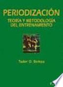 Periodización. Teoría y metodología del entrenamiento