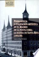Permanencia e innovación artística en el Madrid de la postguerra: La iglesia de Santa Rita (1953-59)
