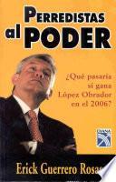 Perredistas al poder