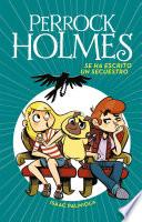 Perrock Holmes 7 - Se ha escrito un secuestro