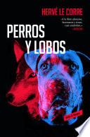 Perros y lobos