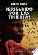 Perseguido por las tinieblas