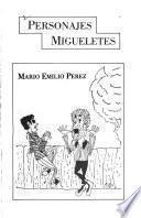 Personajes migueletes