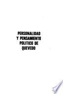 Personalidad y pensamiento político de Quevedo