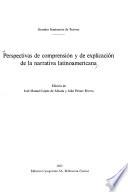 Perspectivas de comprensión y de explicación de la narrativa latinoamericana