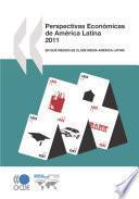 Perspectivas Económicas de América Latina 2011 En qué medida es clase media América Latina