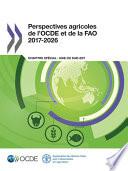 Perspectives agricoles de l'OCDE et de la FAO 2017-2026