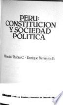 Perú, constitución y sociedad política