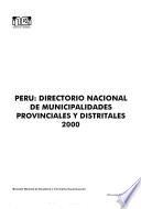 Perú, directorio nacional de municipalidades provinciales y distritales
