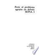 Perú, el problema agrario en debate