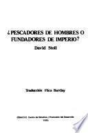 ¿Pescadores de hombres o fundadores de imperio?