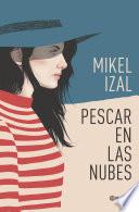 Pescar en las nubes