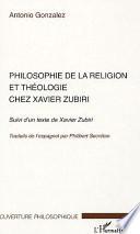 Philosophie de la religion et théologie chez Xavier Zubiri