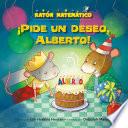 ¡Pide un deseo, Alberto!