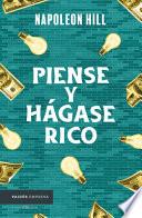 Piense Y Hágase Rico / Think and Grow Rich