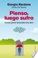 Pienso, luego sufro