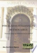 PINCELADAS ITALIANAS EN BUENOS AIRES