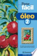Pintar fácil: Óleo 2