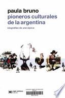 Pioneros culturales de la Argentina