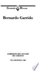 Pioneros de la poesía en Tabasco: Bernardo Garrido