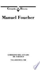 Pioneros de la poesía en Tabasco: Manuel Foucher