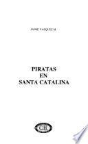 Piratas en Santa Catalina