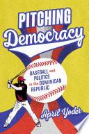 Pitching Democracy