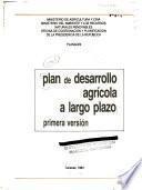 Plan de Desarrollo Agrićola a Largo Plazo