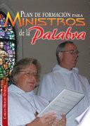 Plan de formación para los Ministros de la Palabra