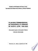 Plan multidimensional de desarrollo urbano de Nuevo León, 1995-2020