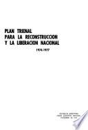 Plan trienal para la reconstrucción y la liberación nacional, 1974-1977