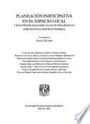 Planeación participativa en el espacio local