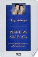Planetas sin boca