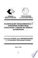 Planificación socioambiental y compañías petroleras