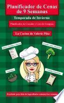 Planificador de cenas de 9 semanas. Temporada de Invierno