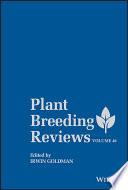 Plant Breeding Reviews, Volume 46