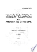 Plantas cultivadas y animales domésticos en América equinoccial: Plantas introducidas