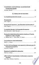 Planteamientos en educación: La evaluación. La formación de maestros
