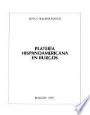 Platería hispanoamericana en Burgos