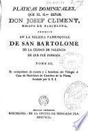 Pláticas dominicales que ... Josef Climent ... predico en la Iglesia Parroquial de San Bartolomé de la ciudad de Valencia ..., 3