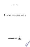 Playas underground
