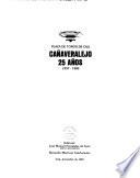 Plaza de Toros de Cali, Cañaveralejo, 25 años, 1957-1982
