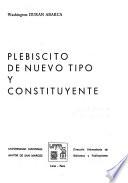 Plebiscito de nuevo tipo y constituyente