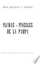 Plumas y pinceles de la pampa