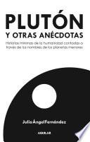 Plutón y otras anécdotas