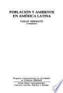Población y ambiente en América Latina