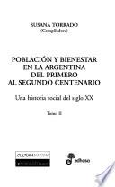 Población y bienestar en la Argentina del primero al segundo centenario