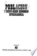 Población y nuevo orden económico internacional