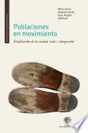 Poblaciones en movimiento