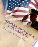 Pobreza, Migracion y Desarrollo